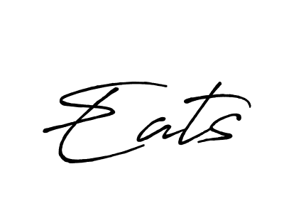 Also we have Eats name is the best signature style. Create professional handwritten signature collection using Antro_Vectra_Bolder autograph style. Eats signature style 7 images and pictures png