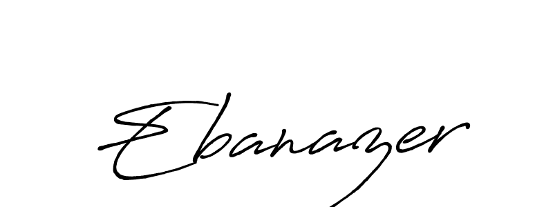 Once you've used our free online signature maker to create your best signature Antro_Vectra_Bolder style, it's time to enjoy all of the benefits that Ebanazer name signing documents. Ebanazer signature style 7 images and pictures png