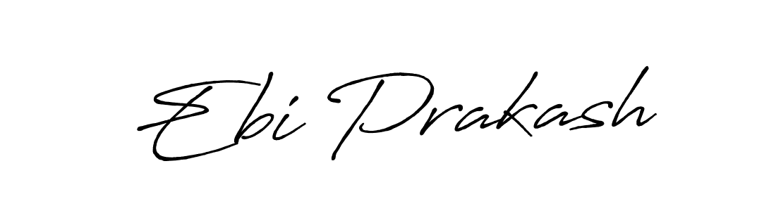Make a short Ebi Prakash signature style. Manage your documents anywhere anytime using Antro_Vectra_Bolder. Create and add eSignatures, submit forms, share and send files easily. Ebi Prakash signature style 7 images and pictures png