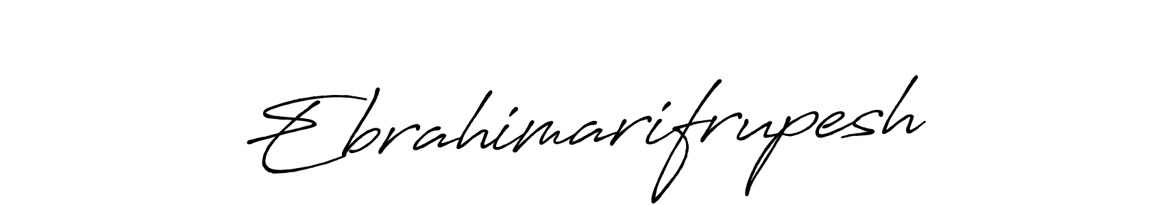 Here are the top 10 professional signature styles for the name Ebrahimarifrupesh. These are the best autograph styles you can use for your name. Ebrahimarifrupesh signature style 7 images and pictures png