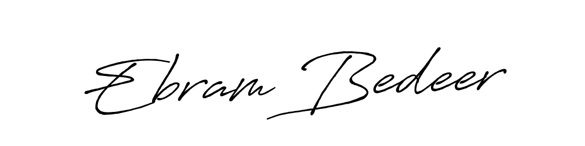 Also You can easily find your signature by using the search form. We will create Ebram Bedeer name handwritten signature images for you free of cost using Antro_Vectra_Bolder sign style. Ebram Bedeer signature style 7 images and pictures png