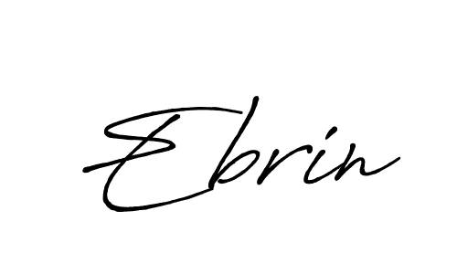 Use a signature maker to create a handwritten signature online. With this signature software, you can design (Antro_Vectra_Bolder) your own signature for name Ebrin. Ebrin signature style 7 images and pictures png