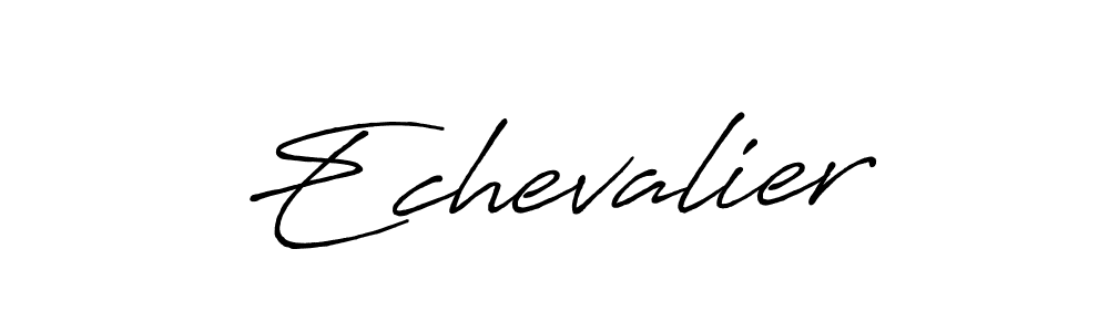 Best and Professional Signature Style for Echevalier. Antro_Vectra_Bolder Best Signature Style Collection. Echevalier signature style 7 images and pictures png