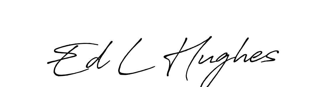 if you are searching for the best signature style for your name Ed L Hughes. so please give up your signature search. here we have designed multiple signature styles  using Antro_Vectra_Bolder. Ed L Hughes signature style 7 images and pictures png