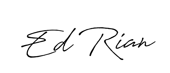Best and Professional Signature Style for Ed Rian. Antro_Vectra_Bolder Best Signature Style Collection. Ed Rian signature style 7 images and pictures png