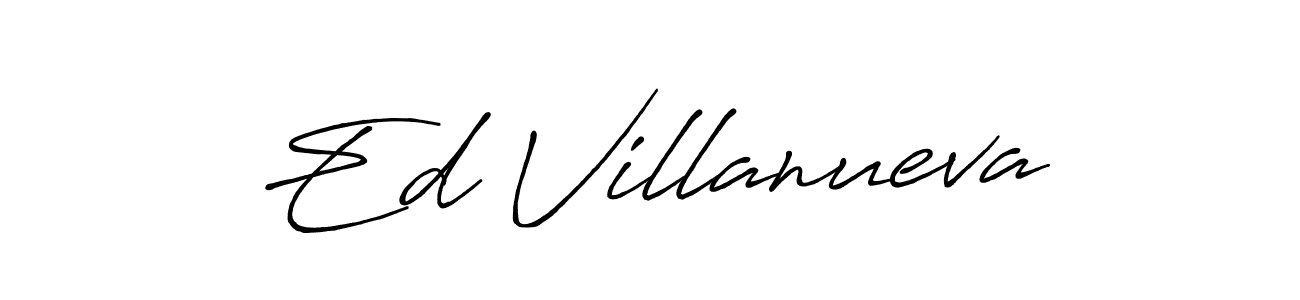 It looks lik you need a new signature style for name Ed Villanueva. Design unique handwritten (Antro_Vectra_Bolder) signature with our free signature maker in just a few clicks. Ed Villanueva signature style 7 images and pictures png