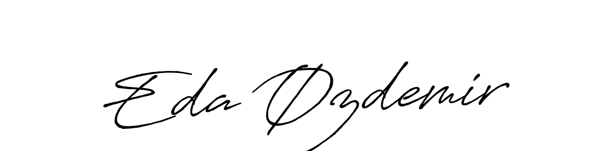 Antro_Vectra_Bolder is a professional signature style that is perfect for those who want to add a touch of class to their signature. It is also a great choice for those who want to make their signature more unique. Get Eda Øzdemir name to fancy signature for free. Eda Øzdemir signature style 7 images and pictures png