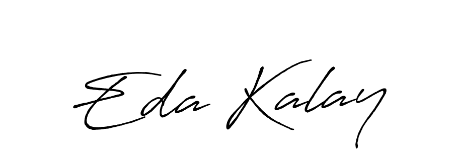 How to make Eda Kalay signature? Antro_Vectra_Bolder is a professional autograph style. Create handwritten signature for Eda Kalay name. Eda Kalay signature style 7 images and pictures png