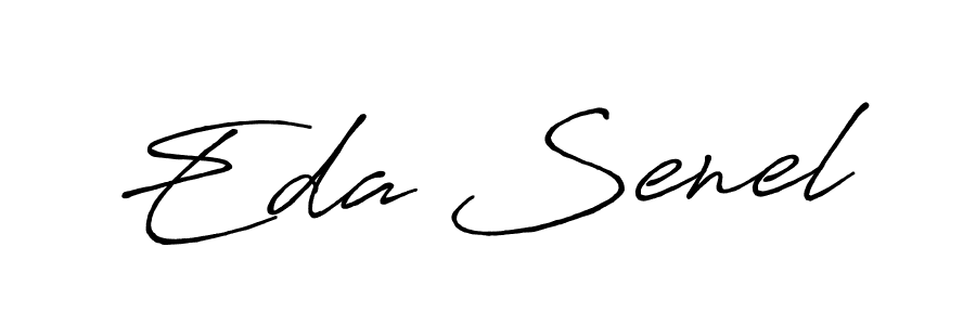 You should practise on your own different ways (Antro_Vectra_Bolder) to write your name (Eda Senel) in signature. don't let someone else do it for you. Eda Senel signature style 7 images and pictures png