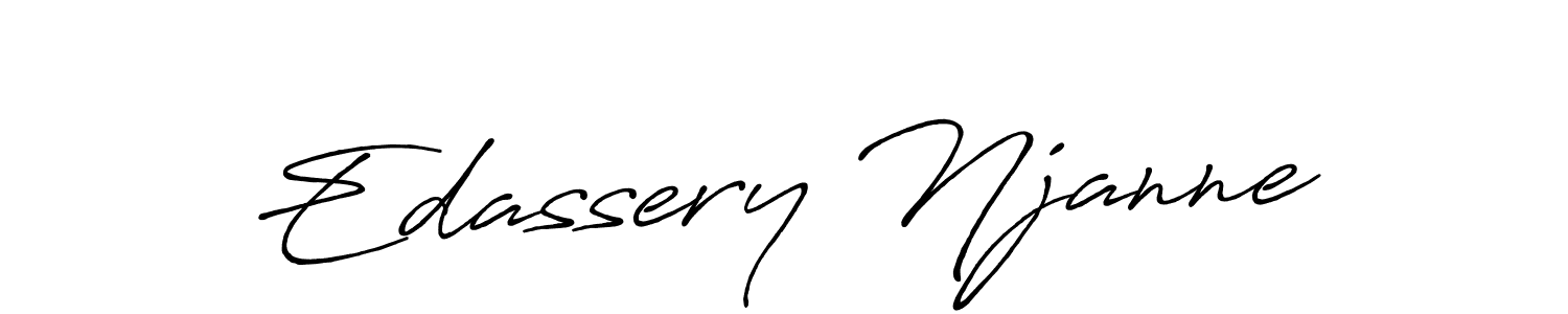 Make a short Edassery Njanne signature style. Manage your documents anywhere anytime using Antro_Vectra_Bolder. Create and add eSignatures, submit forms, share and send files easily. Edassery Njanne signature style 7 images and pictures png