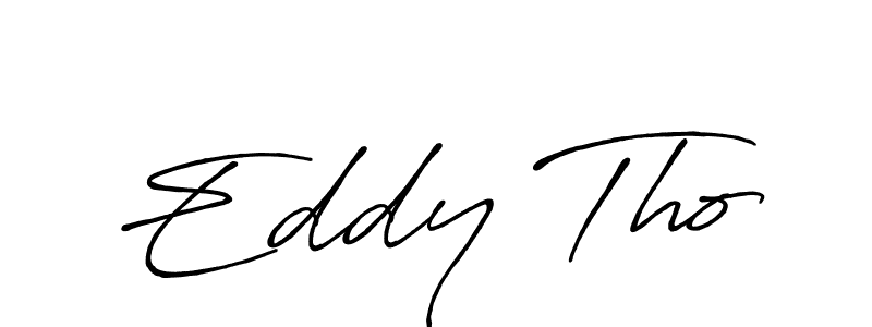 You should practise on your own different ways (Antro_Vectra_Bolder) to write your name (Eddy Tho) in signature. don't let someone else do it for you. Eddy Tho signature style 7 images and pictures png