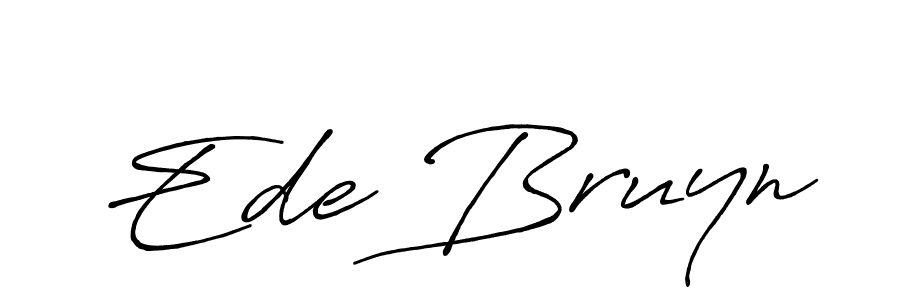 Make a short Ede Bruyn signature style. Manage your documents anywhere anytime using Antro_Vectra_Bolder. Create and add eSignatures, submit forms, share and send files easily. Ede Bruyn signature style 7 images and pictures png