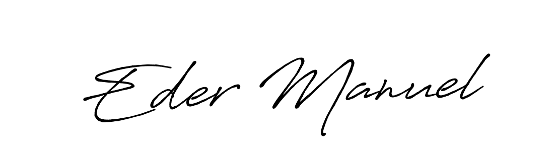 It looks lik you need a new signature style for name Eder Manuel. Design unique handwritten (Antro_Vectra_Bolder) signature with our free signature maker in just a few clicks. Eder Manuel signature style 7 images and pictures png