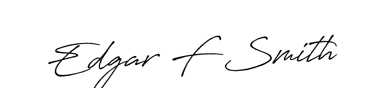 Make a short Edgar F Smith signature style. Manage your documents anywhere anytime using Antro_Vectra_Bolder. Create and add eSignatures, submit forms, share and send files easily. Edgar F Smith signature style 7 images and pictures png