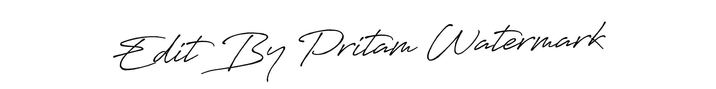 How to make Edit By Pritam Watermark name signature. Use Antro_Vectra_Bolder style for creating short signs online. This is the latest handwritten sign. Edit By Pritam Watermark signature style 7 images and pictures png