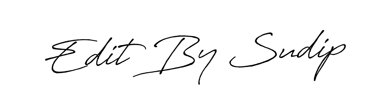 if you are searching for the best signature style for your name Edit By Sudip. so please give up your signature search. here we have designed multiple signature styles  using Antro_Vectra_Bolder. Edit By Sudip signature style 7 images and pictures png