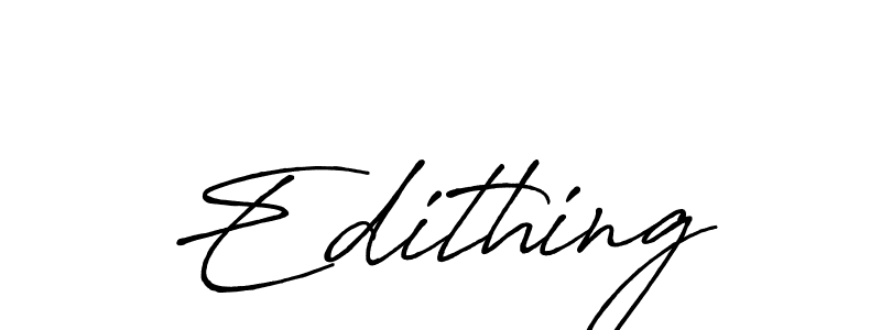 Also we have Edithing name is the best signature style. Create professional handwritten signature collection using Antro_Vectra_Bolder autograph style. Edithing signature style 7 images and pictures png