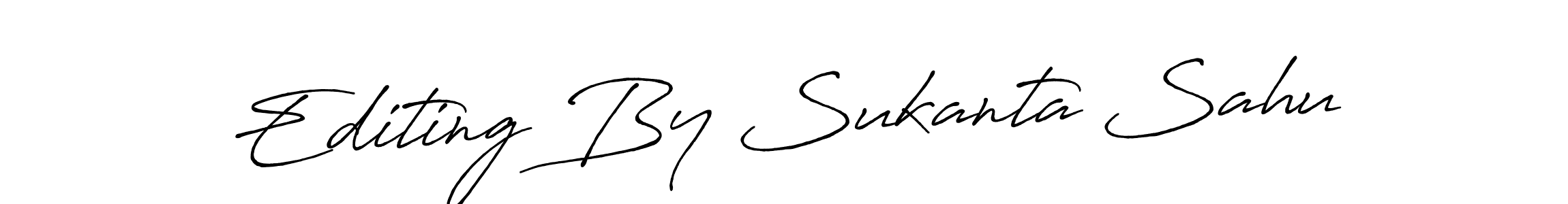 Similarly Antro_Vectra_Bolder is the best handwritten signature design. Signature creator online .You can use it as an online autograph creator for name Editing By Sukanta Sahu. Editing By Sukanta Sahu signature style 7 images and pictures png