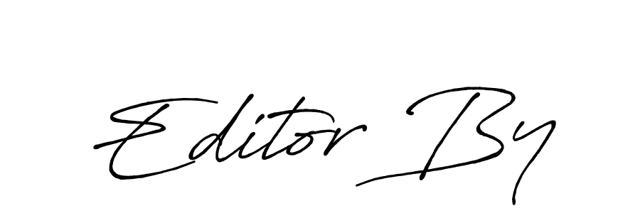 How to Draw Editor By signature style? Antro_Vectra_Bolder is a latest design signature styles for name Editor By. Editor By signature style 7 images and pictures png