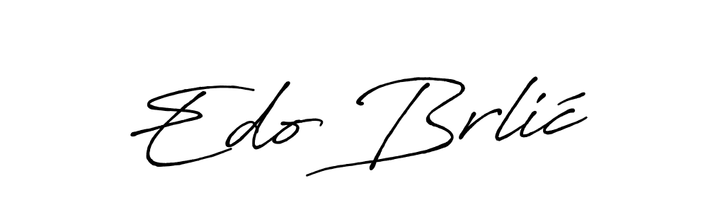 Similarly Antro_Vectra_Bolder is the best handwritten signature design. Signature creator online .You can use it as an online autograph creator for name Edo Brlić. Edo Brlić signature style 7 images and pictures png