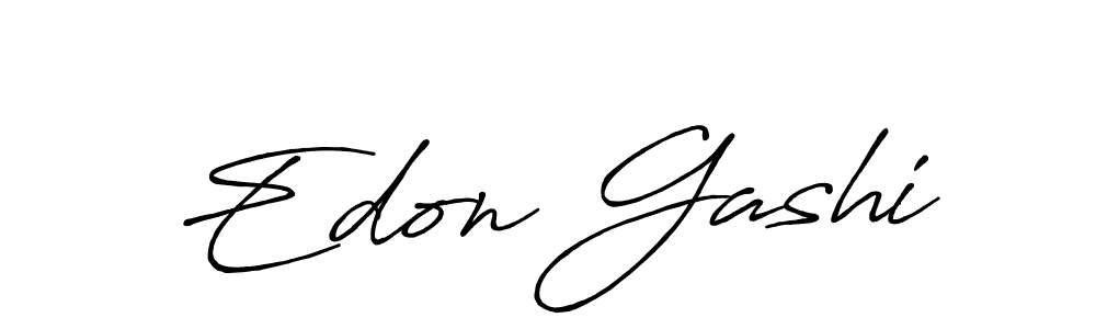 You should practise on your own different ways (Antro_Vectra_Bolder) to write your name (Edon Gashi) in signature. don't let someone else do it for you. Edon Gashi signature style 7 images and pictures png