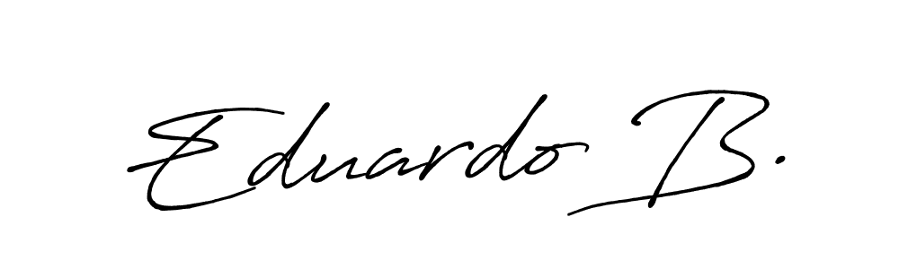 Similarly Antro_Vectra_Bolder is the best handwritten signature design. Signature creator online .You can use it as an online autograph creator for name Eduardo B.. Eduardo B. signature style 7 images and pictures png