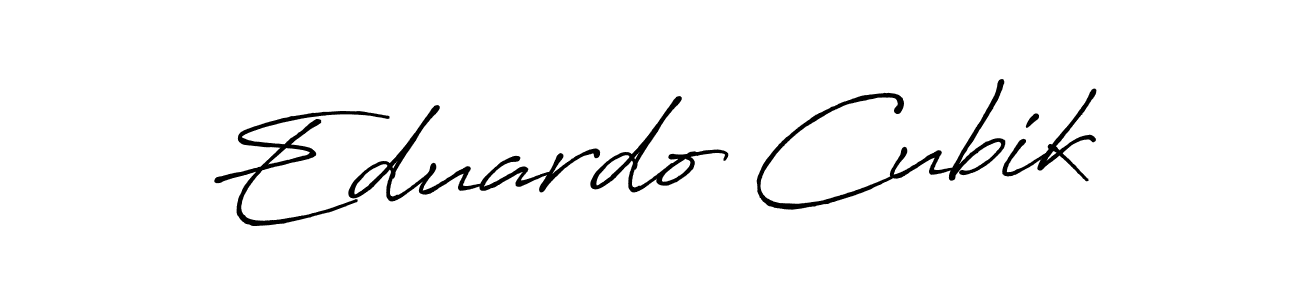 if you are searching for the best signature style for your name Eduardo Cubik. so please give up your signature search. here we have designed multiple signature styles  using Antro_Vectra_Bolder. Eduardo Cubik signature style 7 images and pictures png