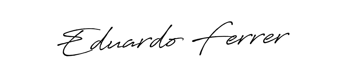 Antro_Vectra_Bolder is a professional signature style that is perfect for those who want to add a touch of class to their signature. It is also a great choice for those who want to make their signature more unique. Get Eduardo Ferrer name to fancy signature for free. Eduardo Ferrer signature style 7 images and pictures png