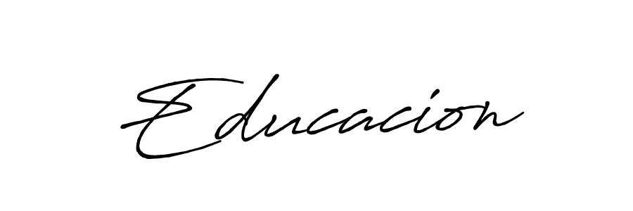 Once you've used our free online signature maker to create your best signature Antro_Vectra_Bolder style, it's time to enjoy all of the benefits that Educacion name signing documents. Educacion signature style 7 images and pictures png