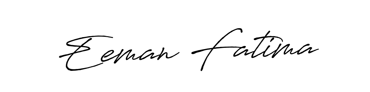 Once you've used our free online signature maker to create your best signature Antro_Vectra_Bolder style, it's time to enjoy all of the benefits that Eeman Fatima name signing documents. Eeman Fatima signature style 7 images and pictures png