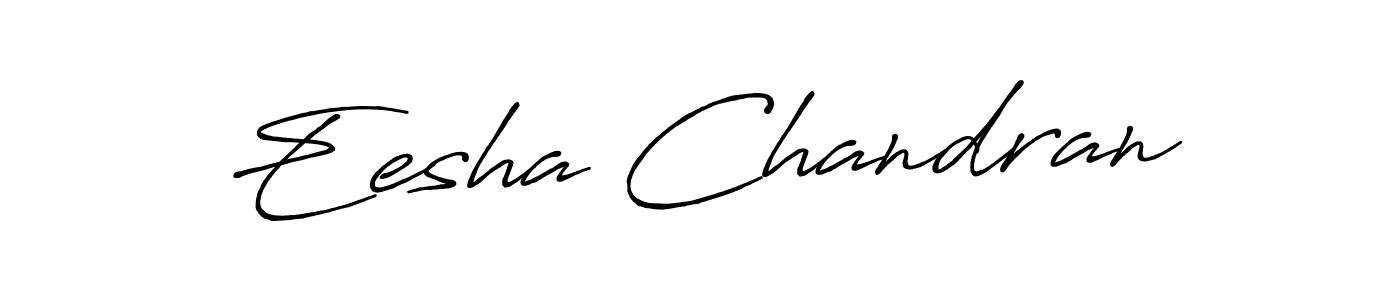 How to make Eesha Chandran signature? Antro_Vectra_Bolder is a professional autograph style. Create handwritten signature for Eesha Chandran name. Eesha Chandran signature style 7 images and pictures png
