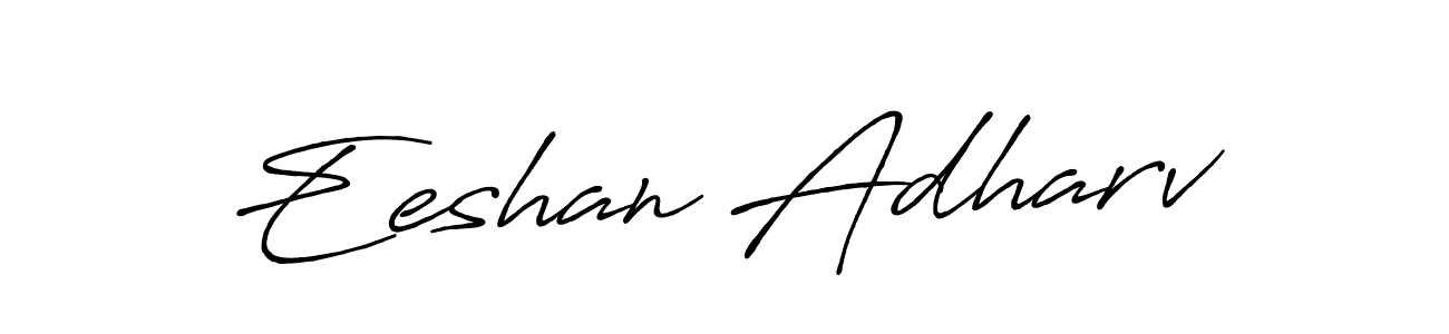 Use a signature maker to create a handwritten signature online. With this signature software, you can design (Antro_Vectra_Bolder) your own signature for name Eeshan Adharv. Eeshan Adharv signature style 7 images and pictures png