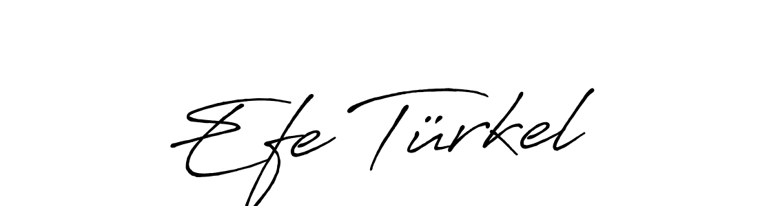 Create a beautiful signature design for name Efe Türkel. With this signature (Antro_Vectra_Bolder) fonts, you can make a handwritten signature for free. Efe Türkel signature style 7 images and pictures png