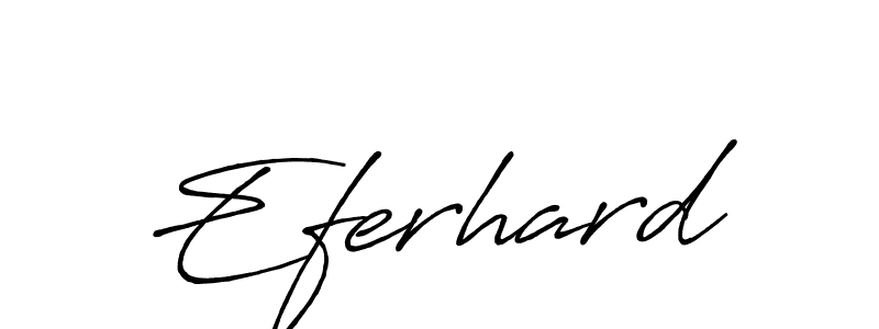Make a beautiful signature design for name Eferhard. With this signature (Antro_Vectra_Bolder) style, you can create a handwritten signature for free. Eferhard signature style 7 images and pictures png