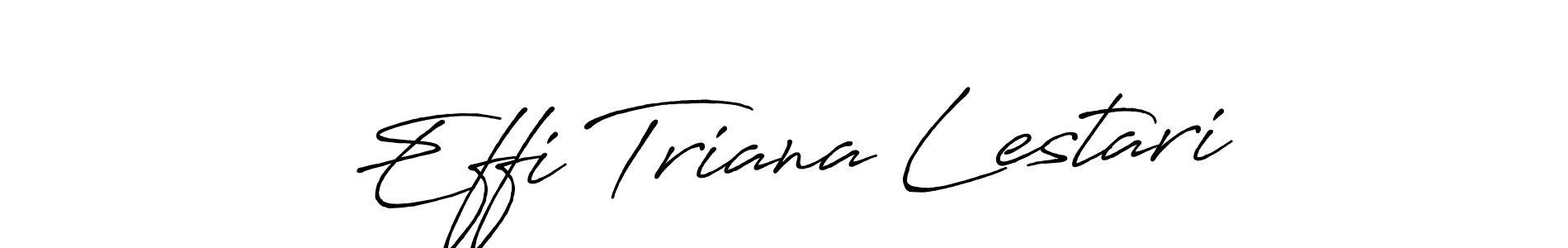 Use a signature maker to create a handwritten signature online. With this signature software, you can design (Antro_Vectra_Bolder) your own signature for name Effi Triana Lestari. Effi Triana Lestari signature style 7 images and pictures png