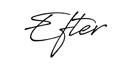 Make your name Efter memorable on every contract using Antro_Vectra_Bolder autograph style. Instant transparent background export available. Efter signature style 7 images and pictures png