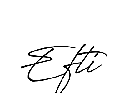 Create a beautiful signature design for name Efti. With this signature (Antro_Vectra_Bolder) fonts, you can make a handwritten signature for free. Efti signature style 7 images and pictures png