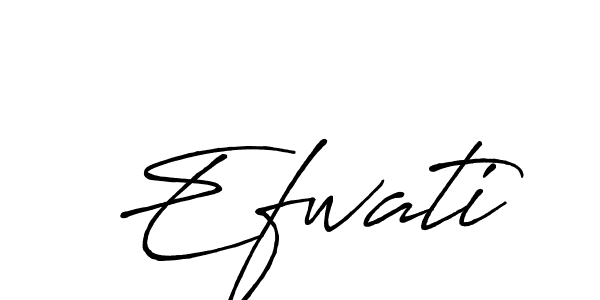 Efwati stylish signature style. Best Handwritten Sign (Antro_Vectra_Bolder) for my name. Handwritten Signature Collection Ideas for my name Efwati. Efwati signature style 7 images and pictures png