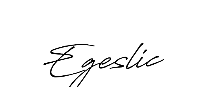 Also we have Egeslic name is the best signature style. Create professional handwritten signature collection using Antro_Vectra_Bolder autograph style. Egeslic signature style 7 images and pictures png