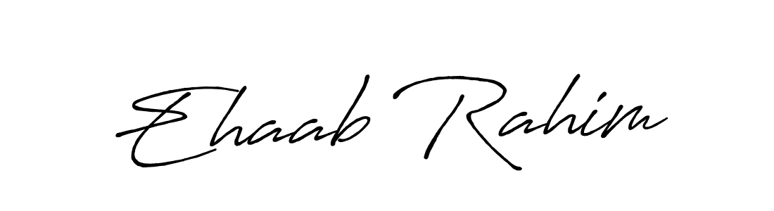 Ehaab Rahim stylish signature style. Best Handwritten Sign (Antro_Vectra_Bolder) for my name. Handwritten Signature Collection Ideas for my name Ehaab Rahim. Ehaab Rahim signature style 7 images and pictures png