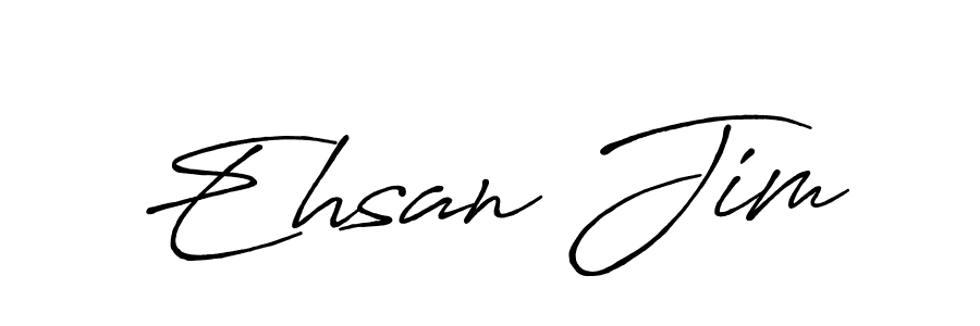 Use a signature maker to create a handwritten signature online. With this signature software, you can design (Antro_Vectra_Bolder) your own signature for name Ehsan Jim. Ehsan Jim signature style 7 images and pictures png