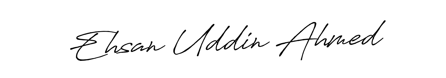 Make a short Ehsan Uddin Ahmed signature style. Manage your documents anywhere anytime using Antro_Vectra_Bolder. Create and add eSignatures, submit forms, share and send files easily. Ehsan Uddin Ahmed signature style 7 images and pictures png