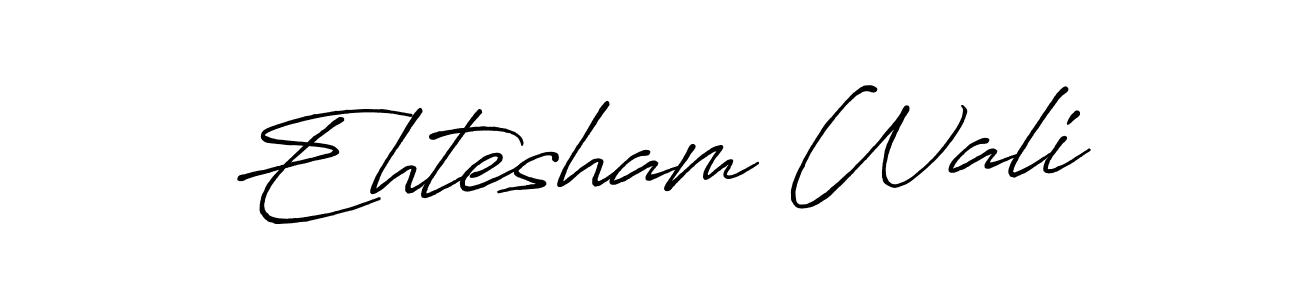 How to make Ehtesham Wali name signature. Use Antro_Vectra_Bolder style for creating short signs online. This is the latest handwritten sign. Ehtesham Wali signature style 7 images and pictures png
