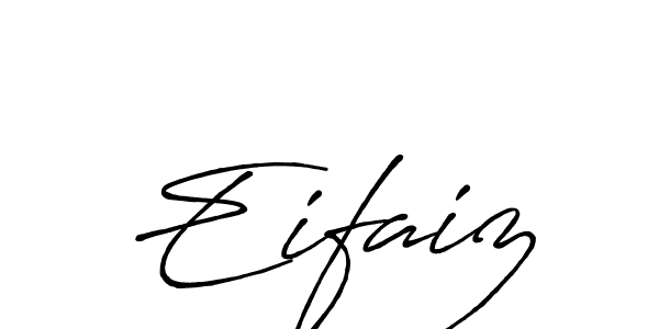 Make a beautiful signature design for name Eifaiz. Use this online signature maker to create a handwritten signature for free. Eifaiz signature style 7 images and pictures png