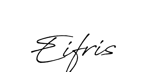 How to make Eifris signature? Antro_Vectra_Bolder is a professional autograph style. Create handwritten signature for Eifris name. Eifris signature style 7 images and pictures png