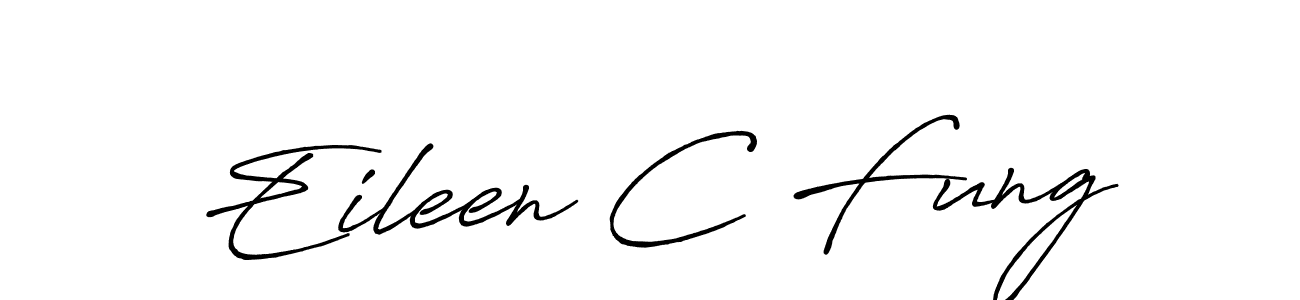 Make a beautiful signature design for name Eileen C Fung. With this signature (Antro_Vectra_Bolder) style, you can create a handwritten signature for free. Eileen C Fung signature style 7 images and pictures png