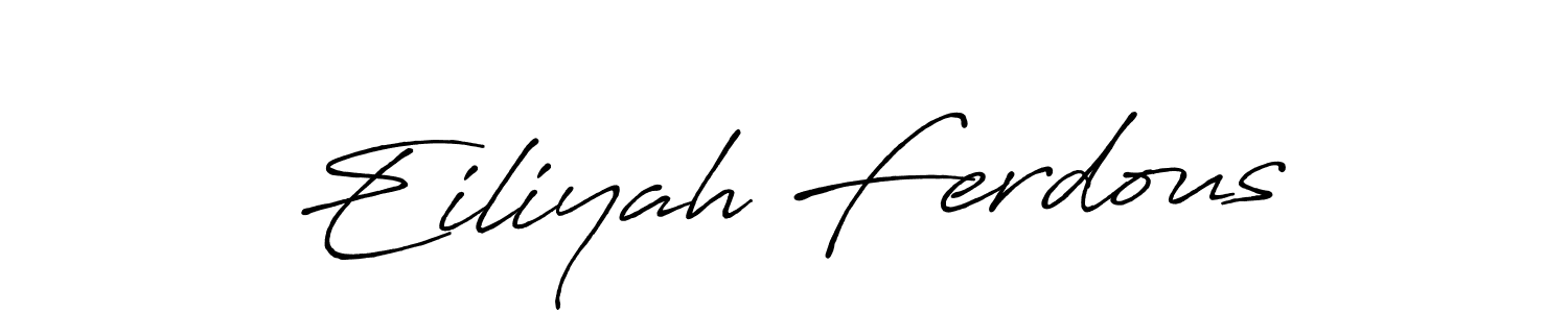 Also we have Eiliyah Ferdous name is the best signature style. Create professional handwritten signature collection using Antro_Vectra_Bolder autograph style. Eiliyah Ferdous signature style 7 images and pictures png