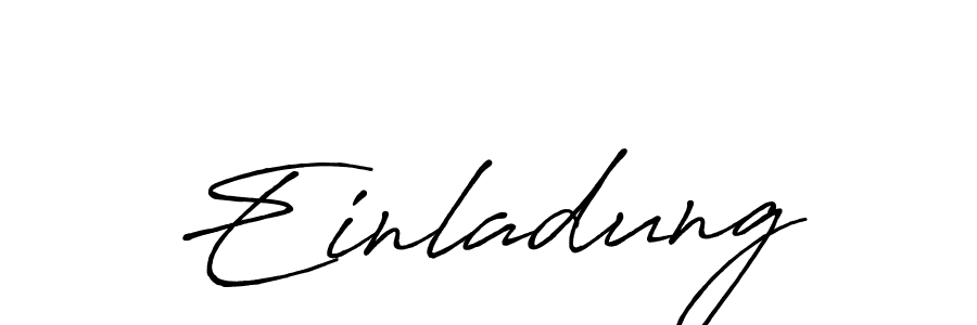 How to Draw Einladung signature style? Antro_Vectra_Bolder is a latest design signature styles for name Einladung. Einladung signature style 7 images and pictures png