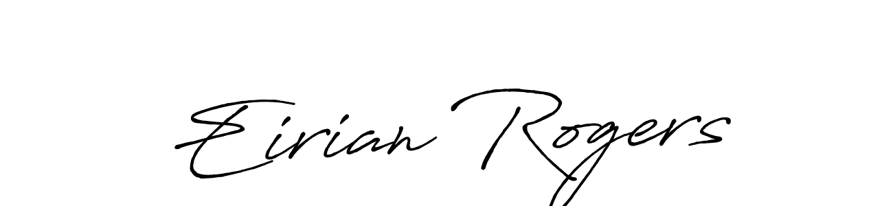 Antro_Vectra_Bolder is a professional signature style that is perfect for those who want to add a touch of class to their signature. It is also a great choice for those who want to make their signature more unique. Get Eirian Rogers name to fancy signature for free. Eirian Rogers signature style 7 images and pictures png