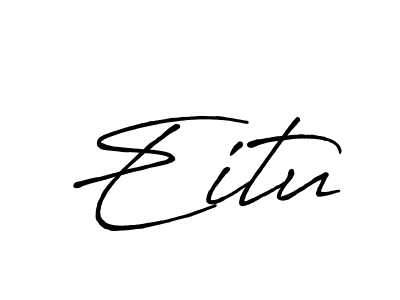 Design your own signature with our free online signature maker. With this signature software, you can create a handwritten (Antro_Vectra_Bolder) signature for name Eitu. Eitu signature style 7 images and pictures png